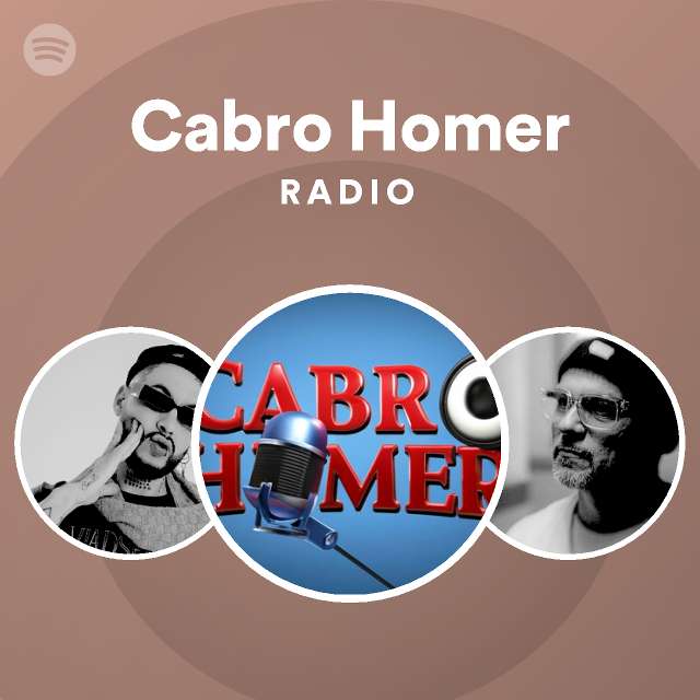 Cabro Homer Radio Spotify Playlist