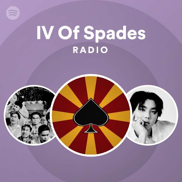 Iv Of Spades Radio Playlist By Spotify Spotify