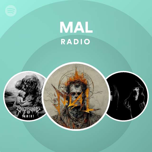 Mal Radio Spotify Playlist