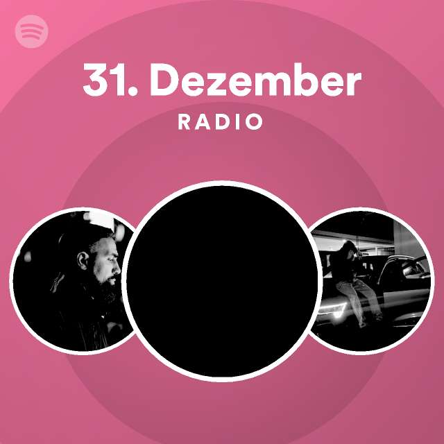 Dezember Radio Playlist By Spotify Spotify