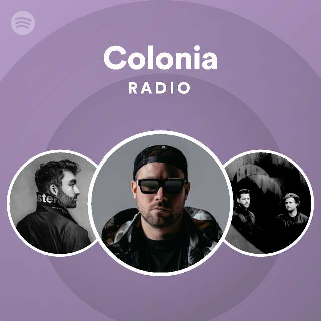 Colonia Radio Spotify Playlist