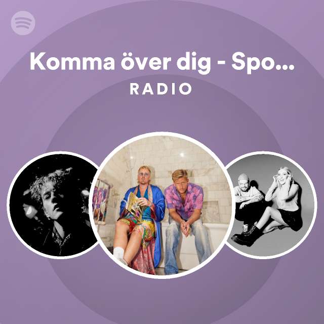 Komma Ver Dig Spotify Studio It S Hits Recording Radio Playlist By