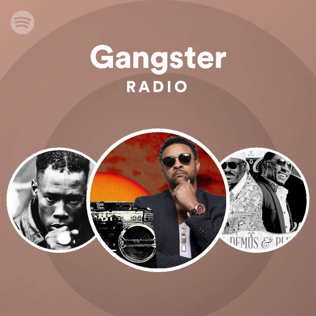 Gangster Radio Playlist By Spotify Spotify