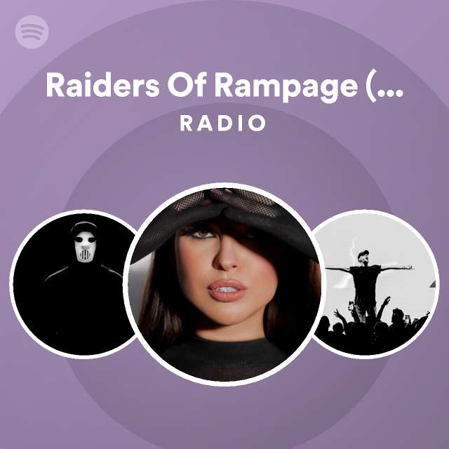 Raiders Of Rampage Official Masters Of Hardcore Anthem Radio