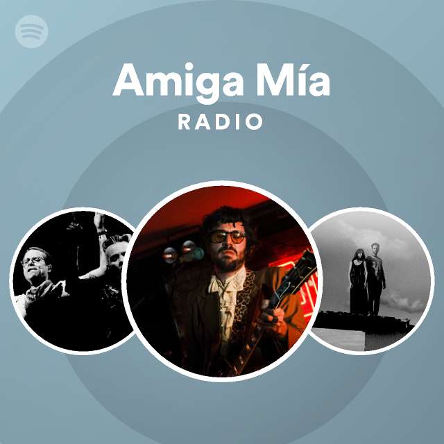 Amiga M A Radio Spotify Playlist