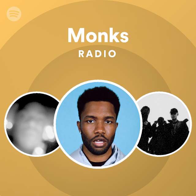 Monks Radio Playlist By Spotify Spotify