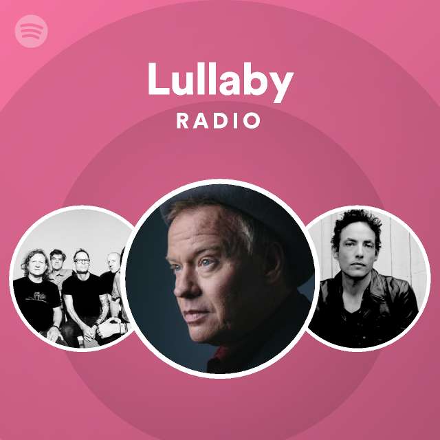 Lullaby Radio Spotify Playlist