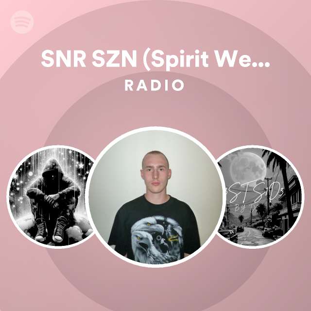 SNR SZN Spirit Week Anthem Radio Playlist By Spotify Spotify