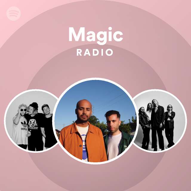 Magic Radio Playlist By Spotify Spotify