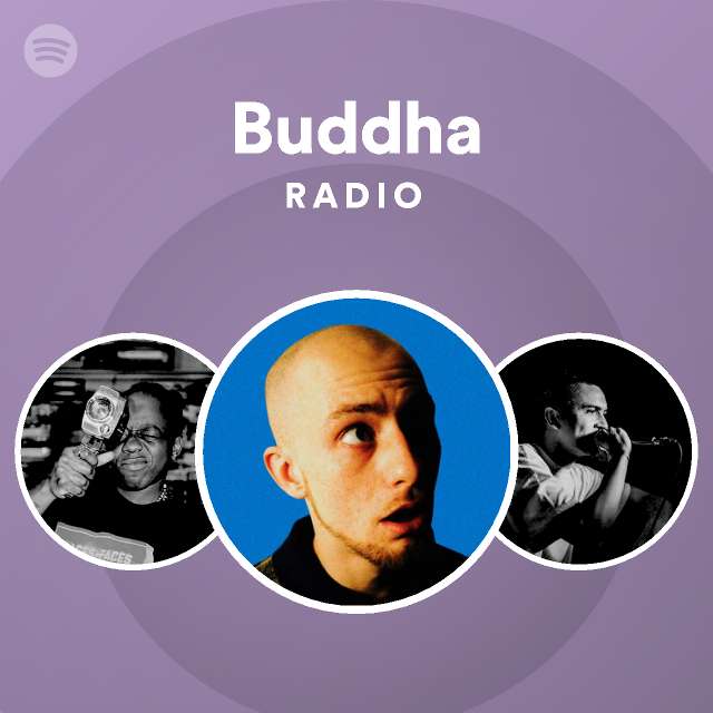 Buddha Radio Playlist By Spotify Spotify