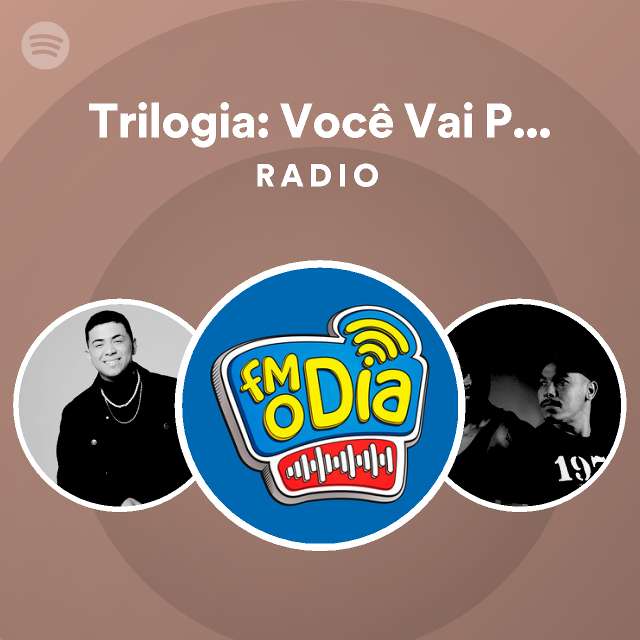 Trilogia Você Vai Perder Essa Mulher Radio playlist by Spotify Spotify