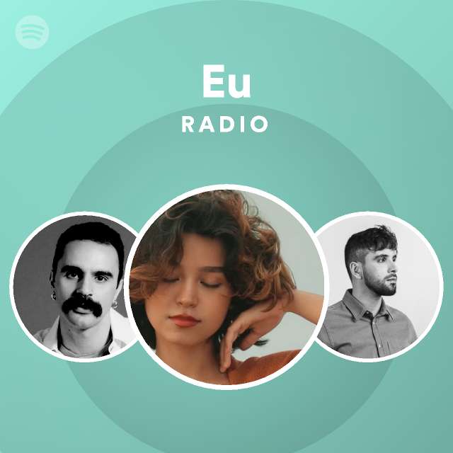 Eu Radio Playlist By Spotify Spotify