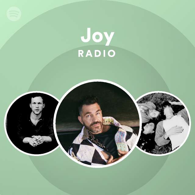 Joy Radio Playlist By Spotify Spotify