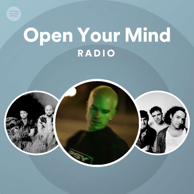 Open Your Mind Radio Spotify Playlist