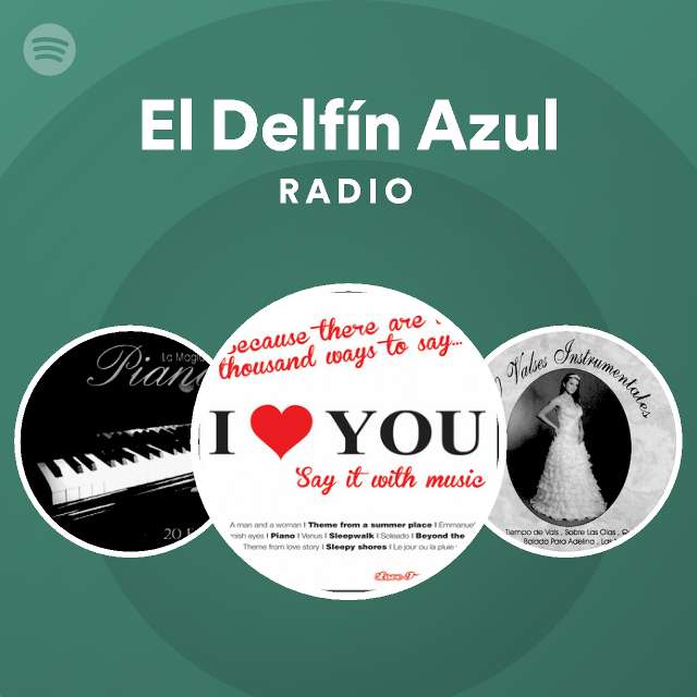 El Delf N Azul Radio Playlist By Spotify Spotify