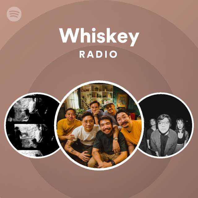 Whiskey Radio Playlist By Spotify Spotify