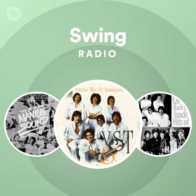 Swing Radio Playlist By Spotify Spotify