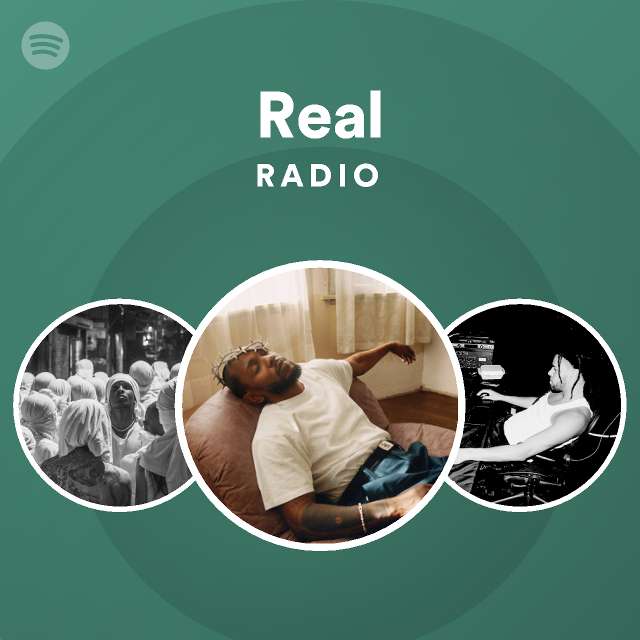 Real Radio Playlist By Spotify Spotify