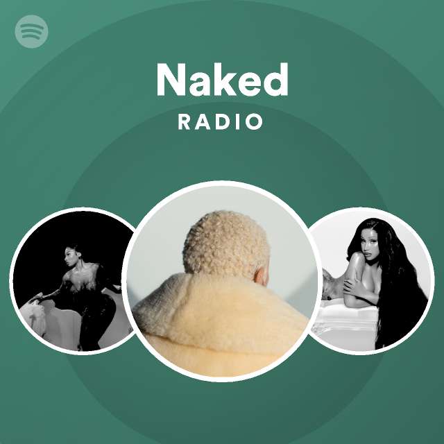 Naked Radio Spotify Playlist