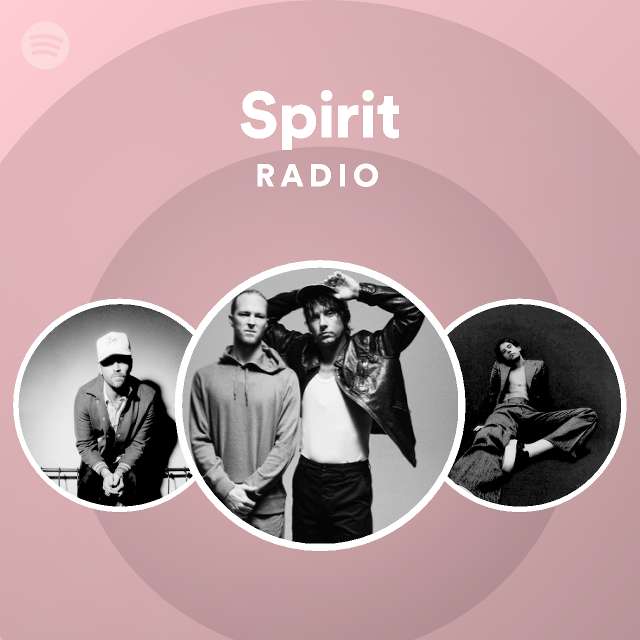 Spirit Radio Playlist By Spotify Spotify