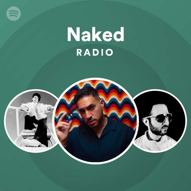 Naked Radio Spotify Playlist