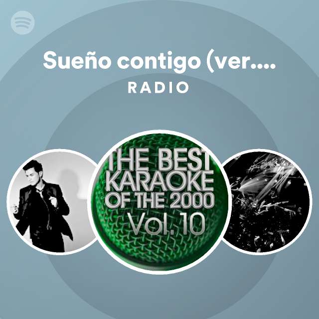 Sue O Contigo Ver Camela Radio Spotify Playlist