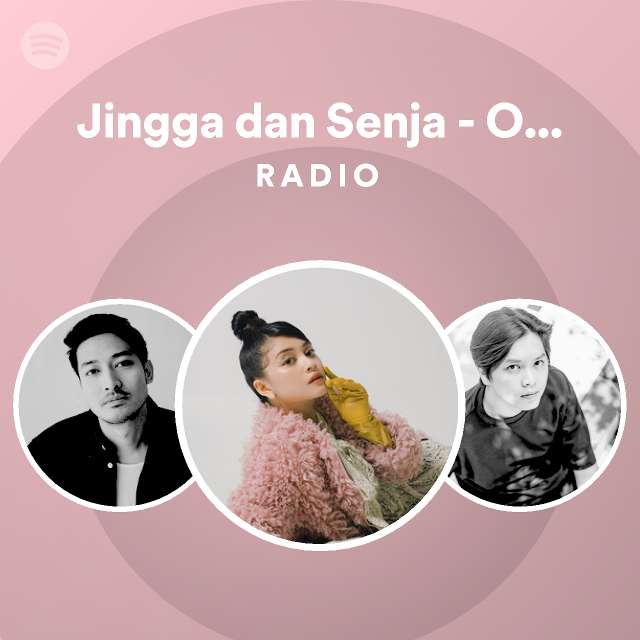 Jingga Dan Senja Original Soundtrack Radio Spotify Playlist