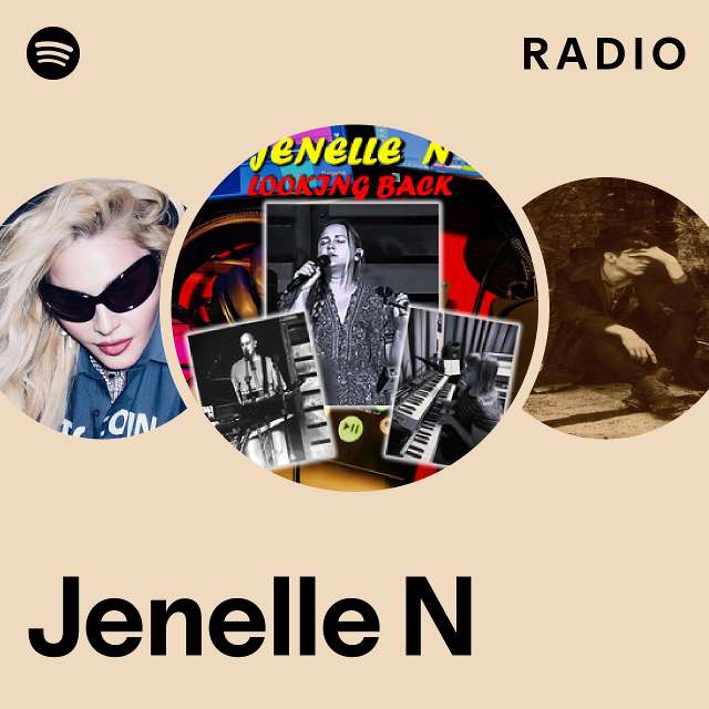 Jenelle N Radio Playlist By Spotify Spotify