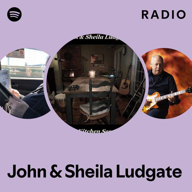 John Sheila Ludgate Radio Playlist By Spotify Spotify