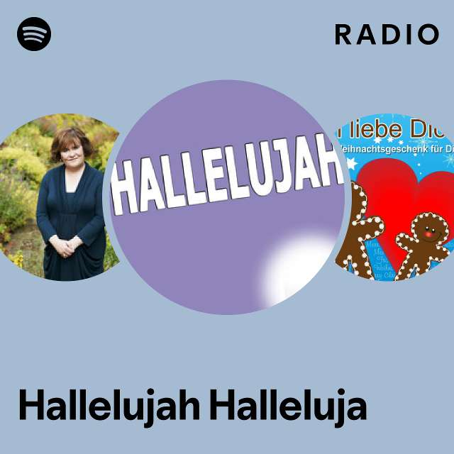 Hallelujah Halleluja Radio Playlist By Spotify Spotify