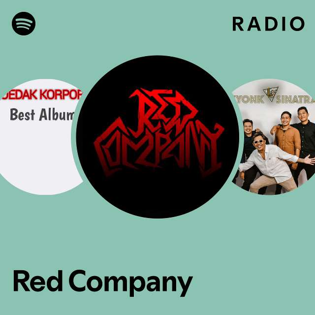 Red Company Radio Playlist By Spotify Spotify