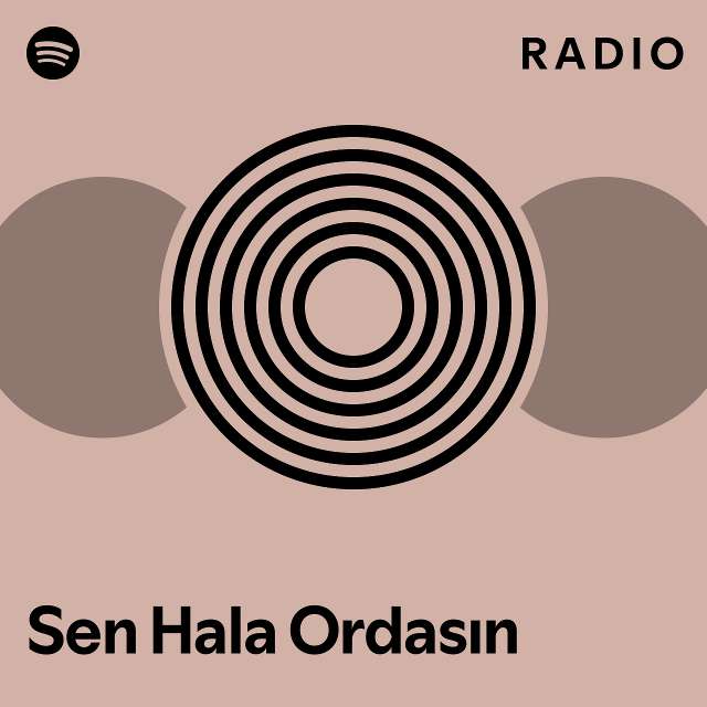 Sen Hala Ordasın Radio playlist by Spotify Spotify