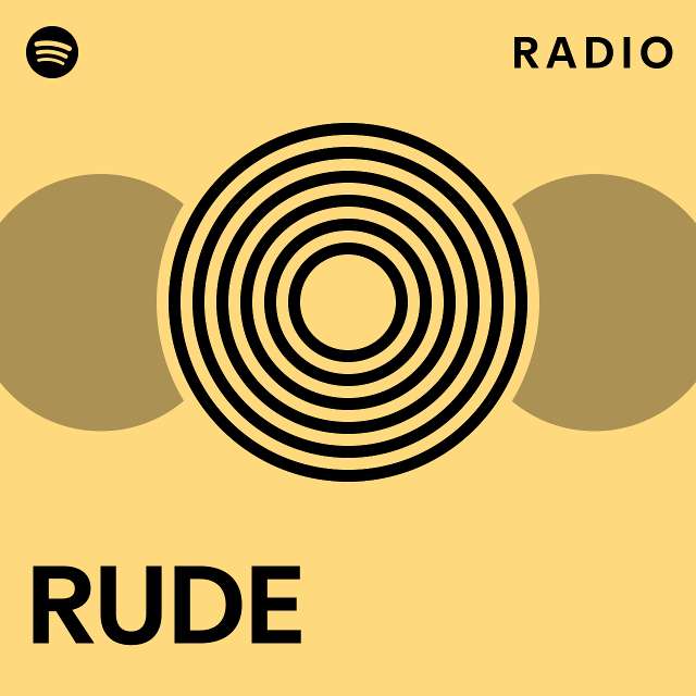 RUDE Radio Playlist By Spotify Spotify