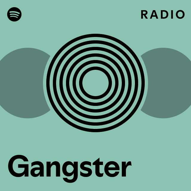 Gangster Radio Playlist By Spotify Spotify