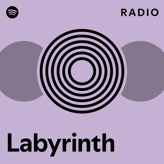 Labyrinth Radio Playlist By Spotify Spotify