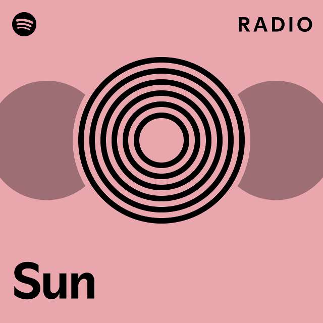 Sun Radio Playlist By Spotify Spotify