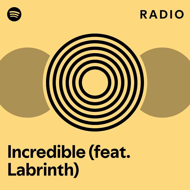 Incredible Feat Labrinth Radio Playlist By Spotify Spotify