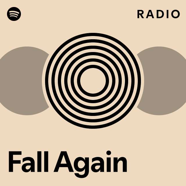 Fall Again Radio Playlist By Spotify Spotify