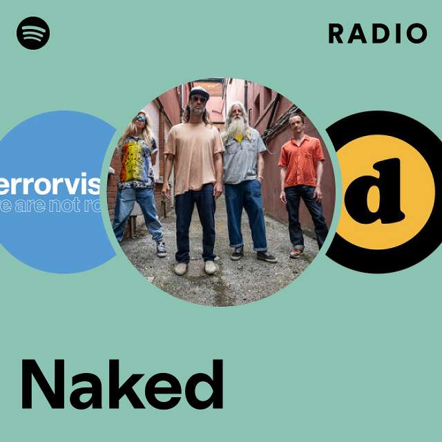 Naked Radio Playlist By Spotify Spotify