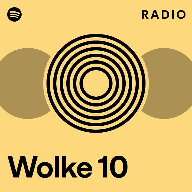 Wolke 10 Radio Playlist By Spotify Spotify