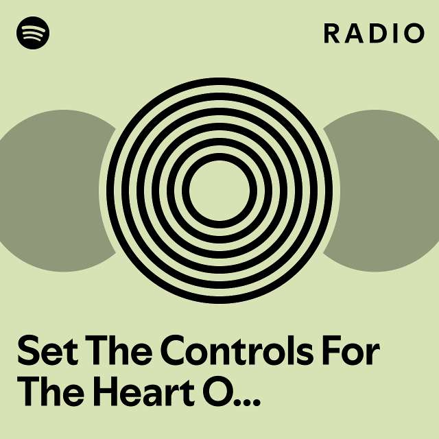 Set The Controls For The Heart Of The Sun Original Mix Radio