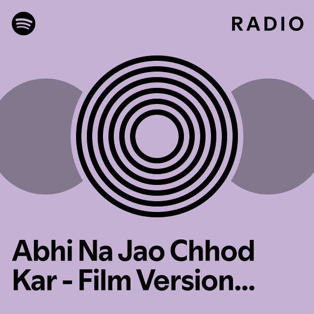 Abhi Na Jao Chhod Kar Film Version From Rocky Aur Rani Kii Prem