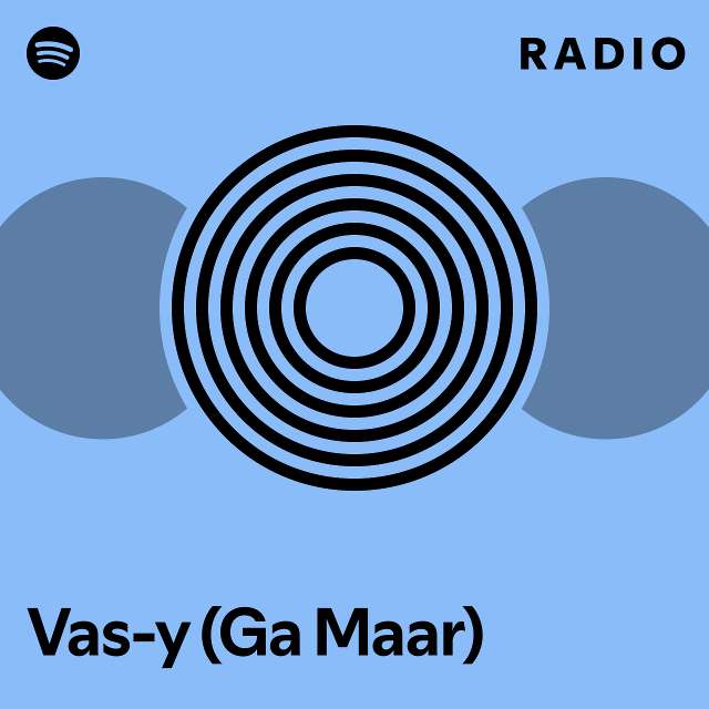 Vas Y Ga Maar Radio Playlist By Spotify Spotify