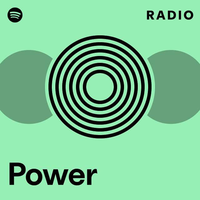 Power Radio Playlist By Spotify Spotify