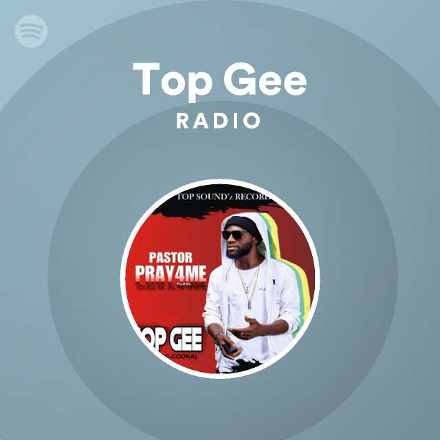 Top Gee Spotify