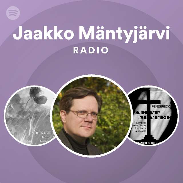 Jaakko Mäntyjärvi Radio - playlist by Spotify | Spotify