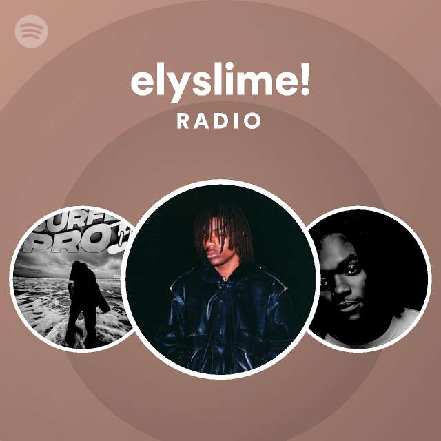 elyslime! Radio | Spotify Playlist