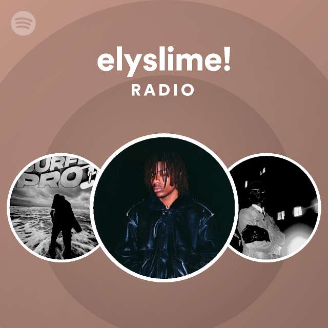 elyslime! Radio | Spotify Playlist