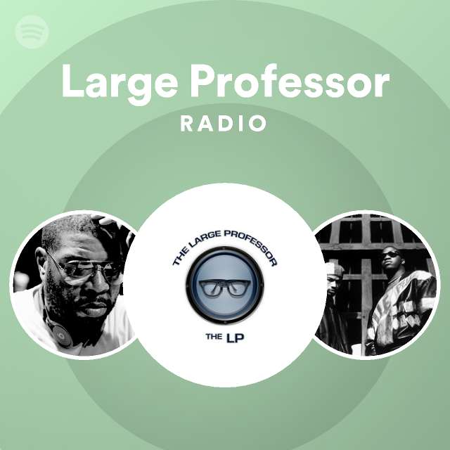 Large Professor | Spotify