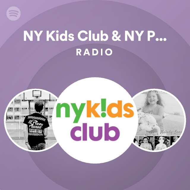 NY Kids Club & NY Preschool Radio - playlist by Spotify | Spotify